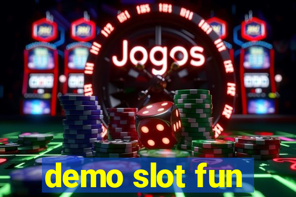 demo slot fun