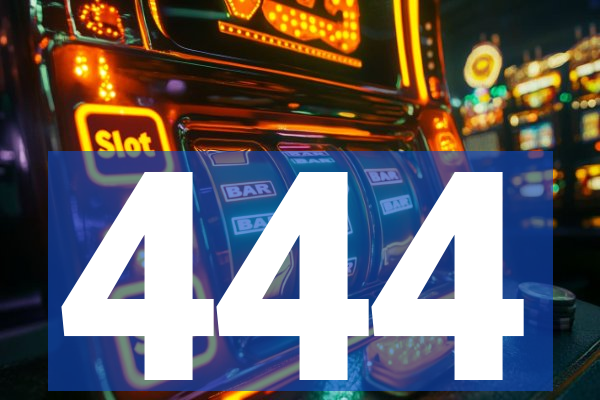 444