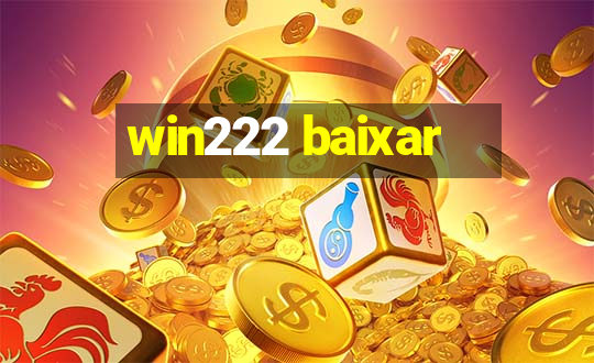 win222 baixar