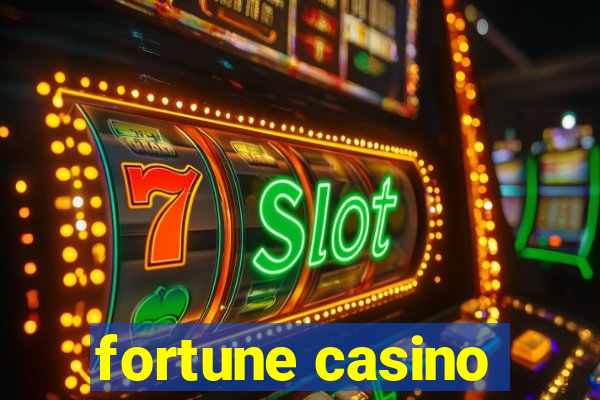 fortune casino