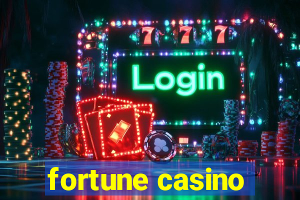 fortune casino