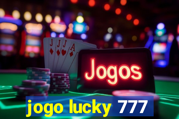 jogo lucky 777