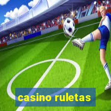 casino ruletas