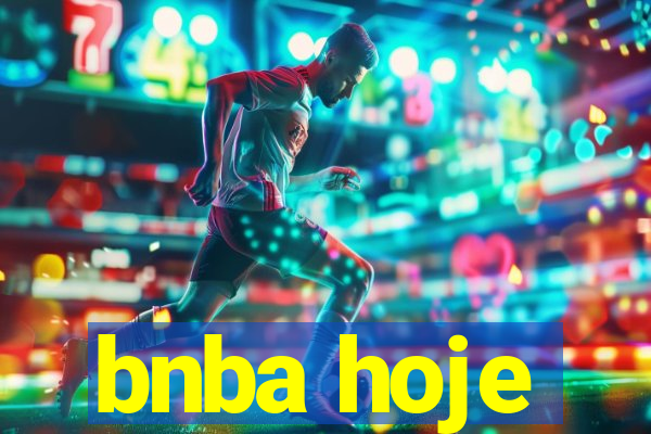 bnba hoje