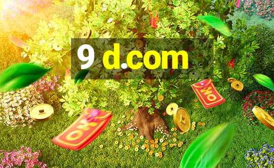 9 d.com