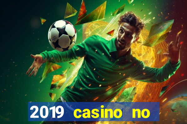 2019 casino no deposit bonus