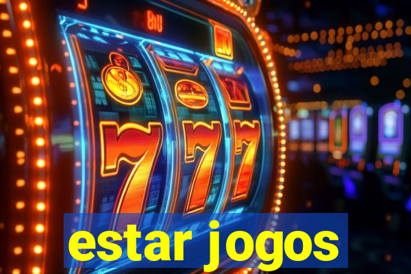 estar jogos