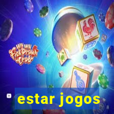 estar jogos