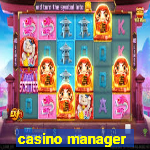 casino manager