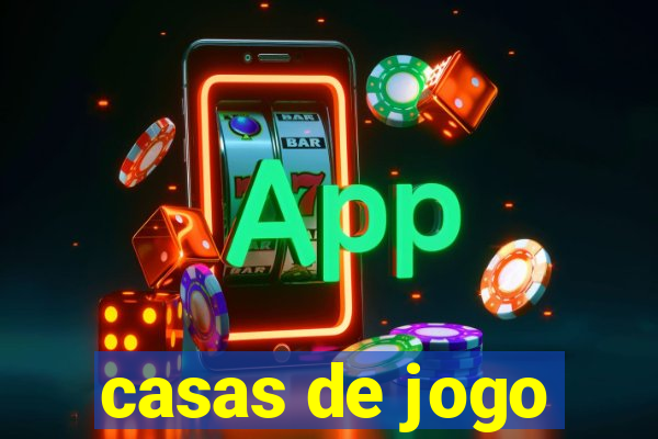 casas de jogo