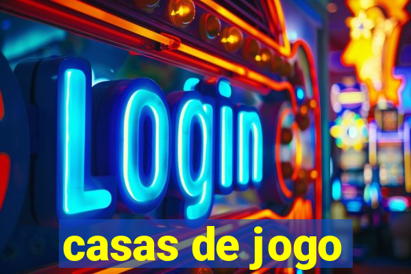 casas de jogo