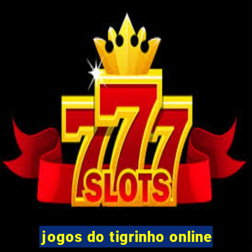 jogos do tigrinho online