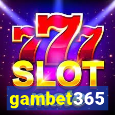 gambet365