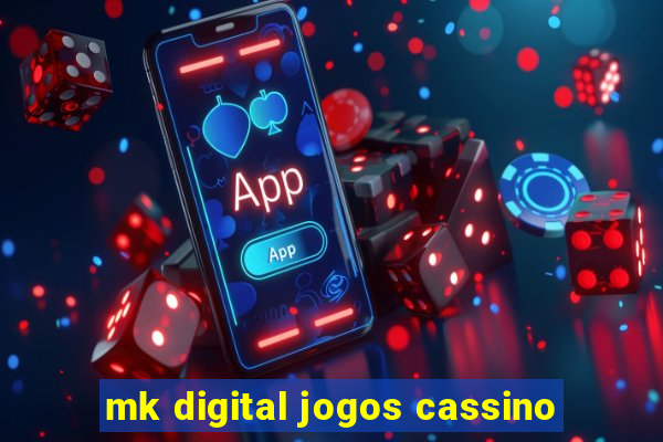 mk digital jogos cassino