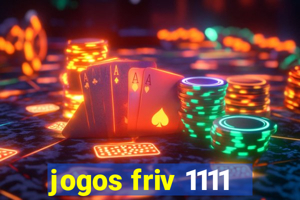 jogos friv 1111