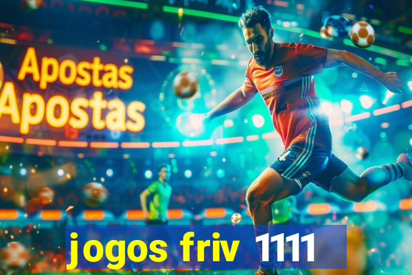 jogos friv 1111