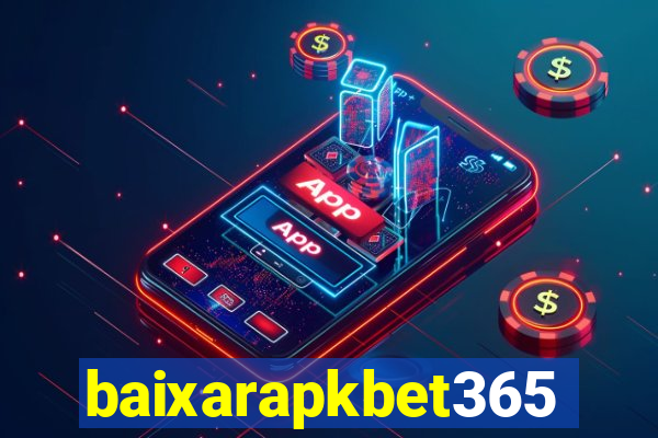 baixarapkbet365