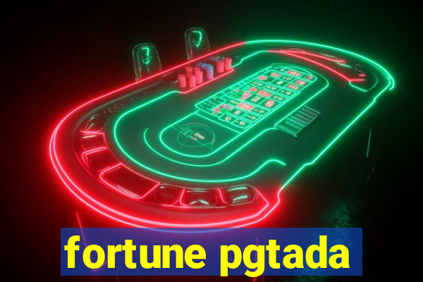 fortune pgtada