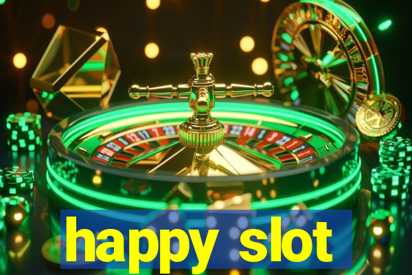 happy slot