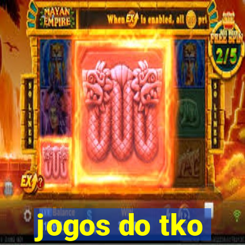 jogos do tko