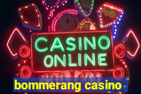 bommerang casino