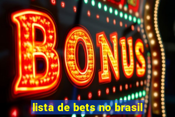 lista de bets no brasil