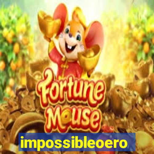 impossibleoero