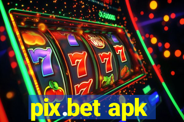 pix.bet apk