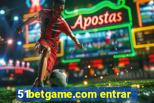 51betgame.com entrar