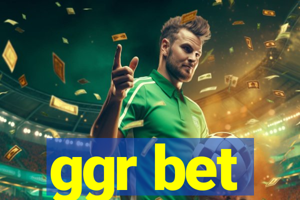 ggr bet