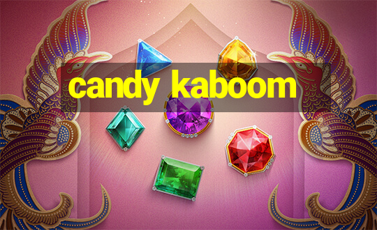 candy kaboom