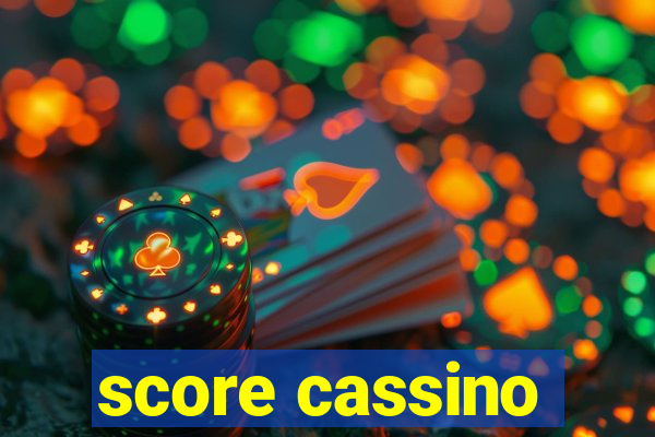 score cassino