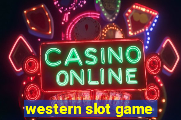 western slot game