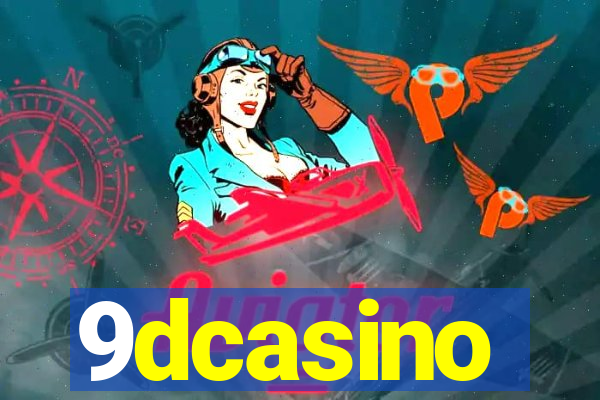 9dcasino