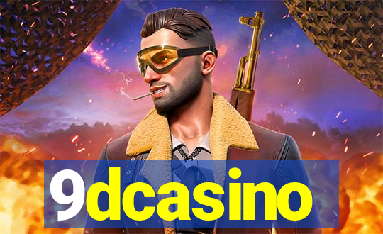 9dcasino