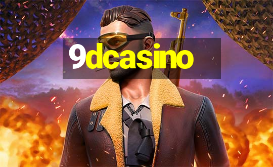 9dcasino