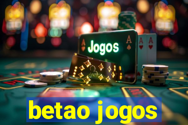 betao jogos