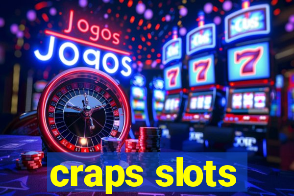 craps slots