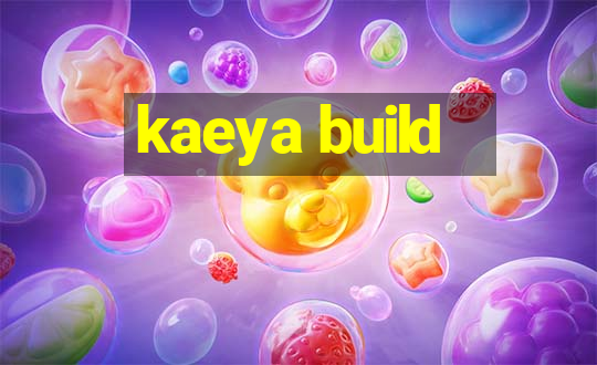 kaeya build