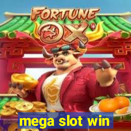 mega slot win