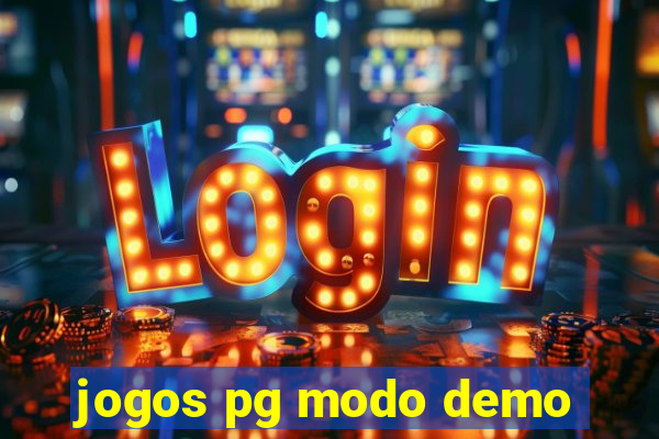 jogos pg modo demo