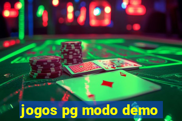 jogos pg modo demo