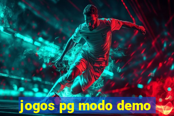 jogos pg modo demo