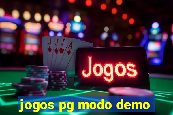 jogos pg modo demo