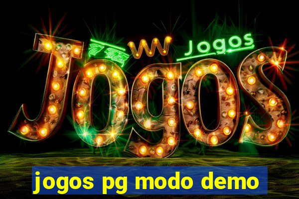 jogos pg modo demo