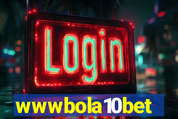 wwwbola10bet