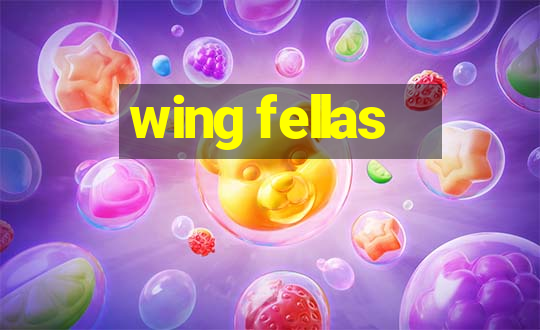 wing fellas