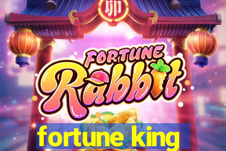 fortune king