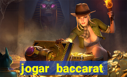 jogar baccarat online grátis