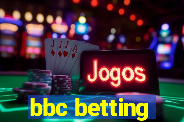 bbc betting